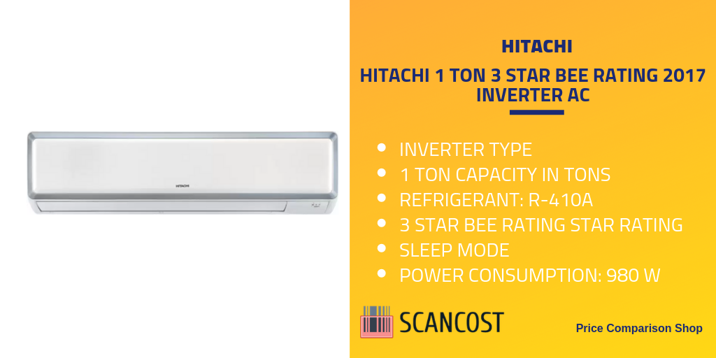 HITACHI 1 TON 3 STAR BEE RATING 2017 INVERTER AC