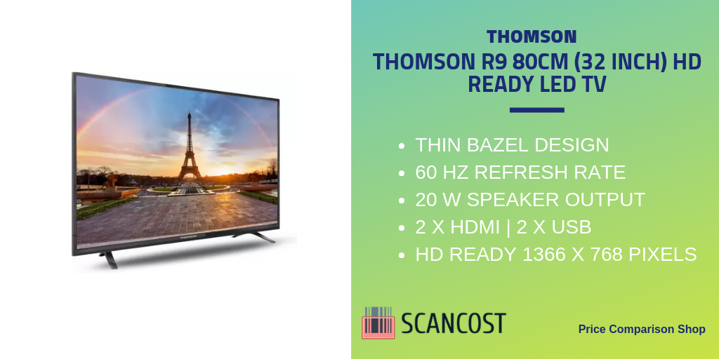 Thomson R9 32 Inches
